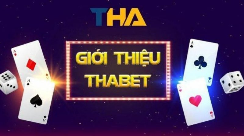 Thabet Và Top 5 Ưu Điểm Vượt Bậc Có Tại Trang Web!