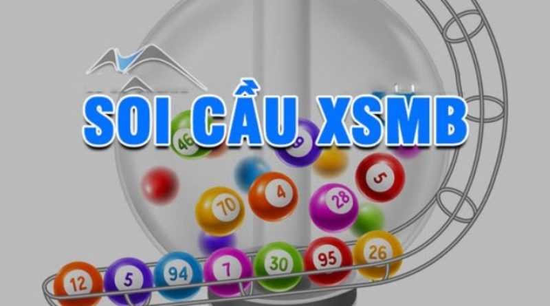 Soi Cầu MB Hôm Nay – Bí Quyết Chinh Phục Lô Đề Chuẩn Xác