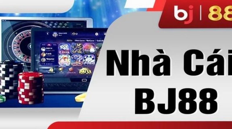 Giới thiệu nhà cái Bj88, những thế mạnh và sảnh game khó quên