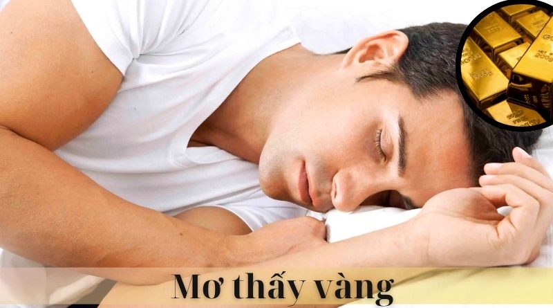 Mơ thấy vàng: Điềm báo gì và ý nghĩa chi tiết từng trường hợp