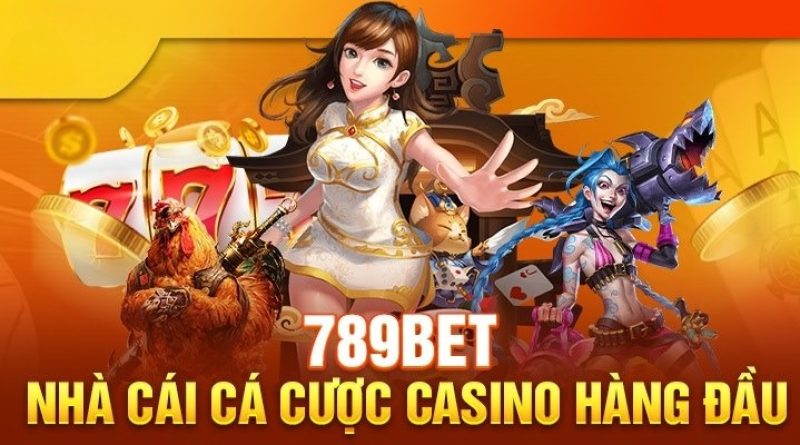 789BET – Cổng game cá cược uy tín hàng đầu châu á